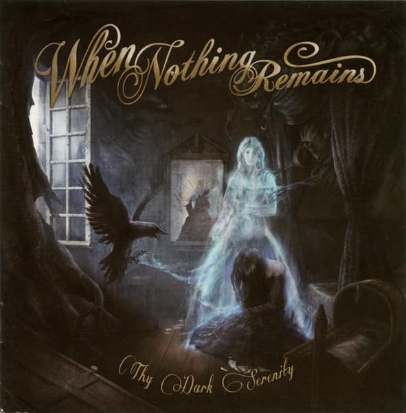 When Nothing Remains – Thy Dark Serenity — CD