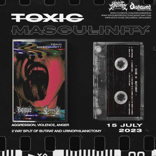 Butirat / Urinophilianictomy - Toxic Masculinity | КАССЕТА — Музыка