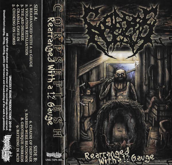CorpseFlesh – Rearranged With A 12 Gauge — Музыка