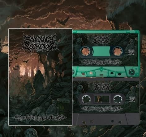 SCATOLOGY SECRETION - THE RAMIFICATIONS OF A GLOBAL CALAMITY Кассета — Музыка