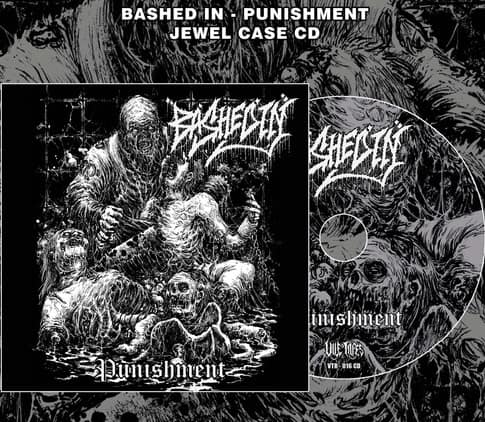 BASHED IN - PUNISHMENT [CD] — Музыка