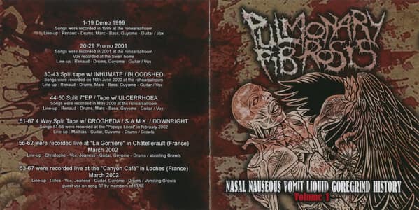 Pulmonary Fibrosis – Nasal Nauseous Vomit Liquid Goregrind History Volume 1 — CD