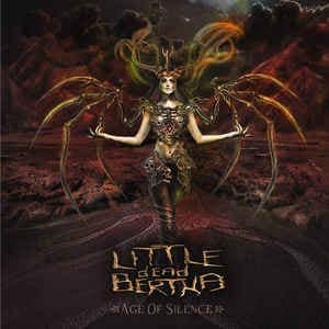 Little Dead Bertha — Age Of Silence — Музыка