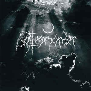 Gottesmorder — Gottesmorder — Музыка