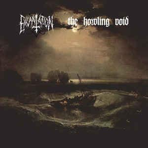 The Howling Void, Excantation — Split — Музыка