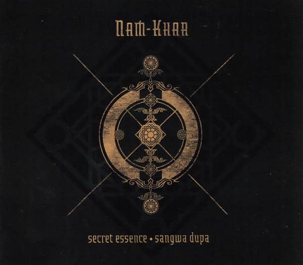 Nam-Khar — Secret Essence • Sangwa Dupa — Музыка