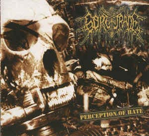 Goretrade — Perception Of Hate — Музыка