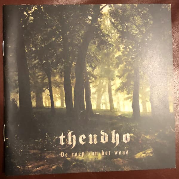 Theudho ‎– De Roep Van Het Woud — CD