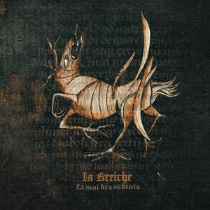 La Breiche — Le Mal Des Ardents — Музыка