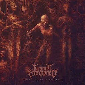 Tyranny Enthroned — Our Great Undoing — Музыка