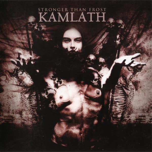 Kamlath — Stronger Than Frost — Музыка
