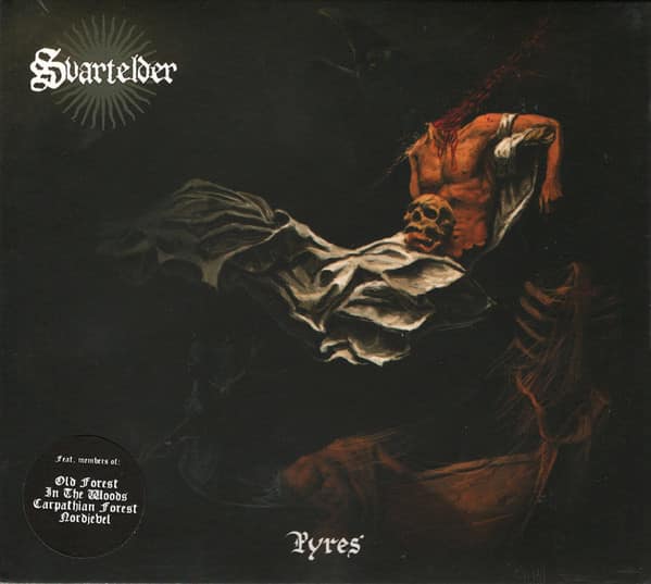 Svartelder — Pyres — Музыка