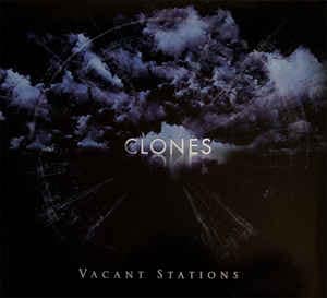 Vacant Stations — Clones — Музыка