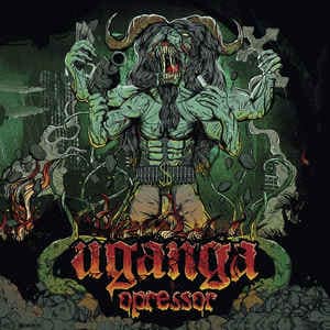 Uganga — Opressor — Музыка
