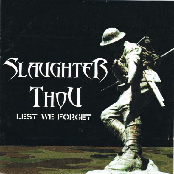 Slaughter Thou – Lest We Forget — фото товара