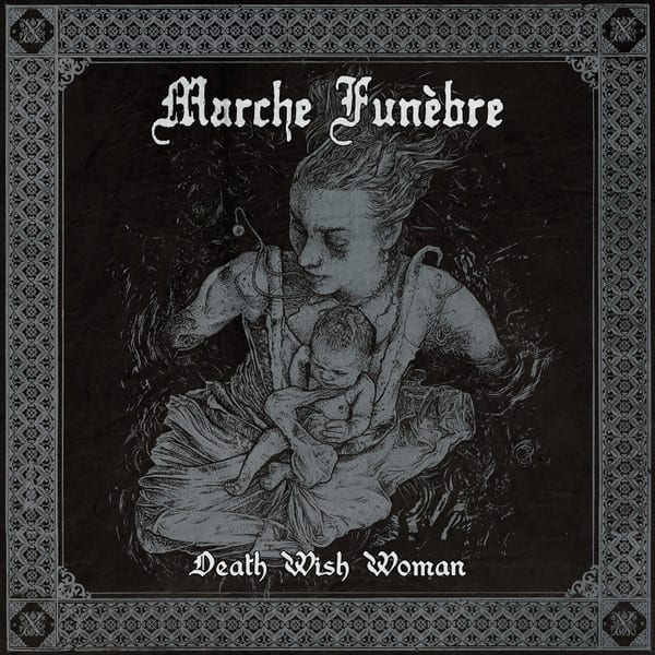 Marche Funèbre – Death Wish Woman — фото товара