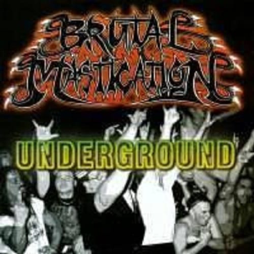 Brutal Mastication – Underground — фото товара