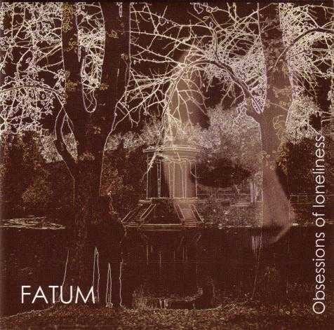 Fatum – Obsessions Of Loneliness — фото товара