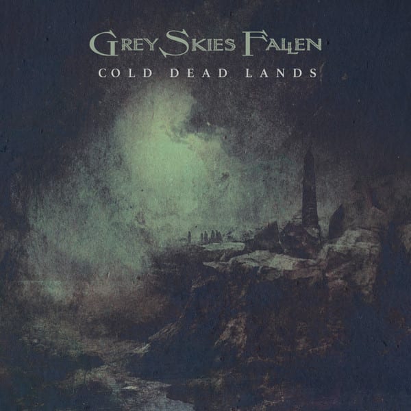 Grey Skies Fallen – Cold Dead Lands — фото товара