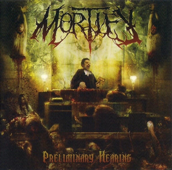 Mortify — Preliminary Hearing — фото товара