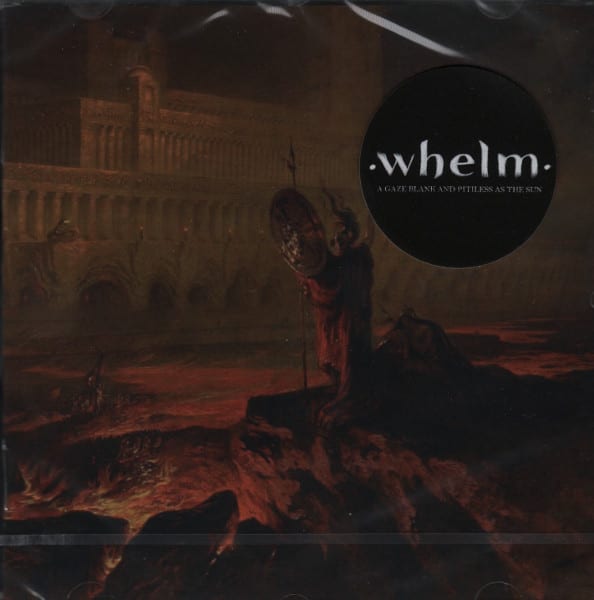 Whelm — A Gaze Blank And Pitiless As The Sun — фото товара