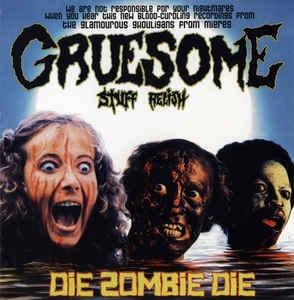 Gruesome Stuff Relish — Die Zombie Die — фото товара