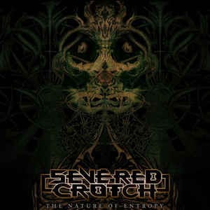 Severed Crotch — The Nature Of Entropy — фото товара