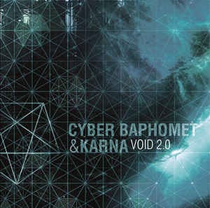 Cyber Baphomet & Karna — Void 2.0 — фото товара
