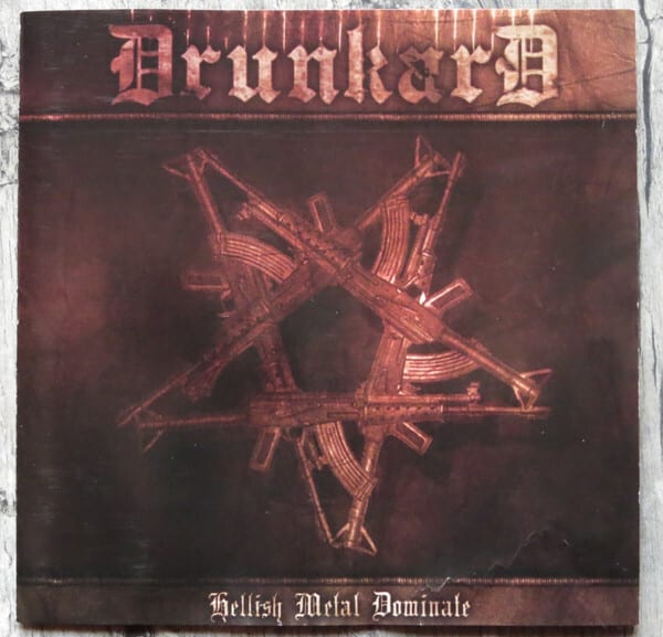 Drunkard – Hellish Metal Dominate — фото товара