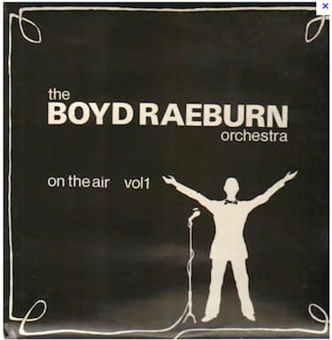 Boyd Raeburn And His Orchestra – On The Air Vol. 1 LP черный — Винил