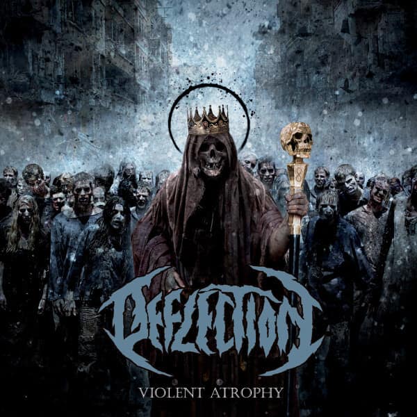 DEFLECTION - Violent Atrophy — Музыка