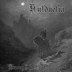 Hulduefni — Among The Dead — Музыка