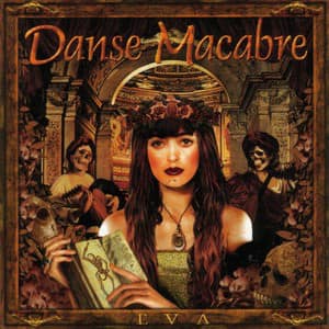 Danse Macabre — Eva — Музыка