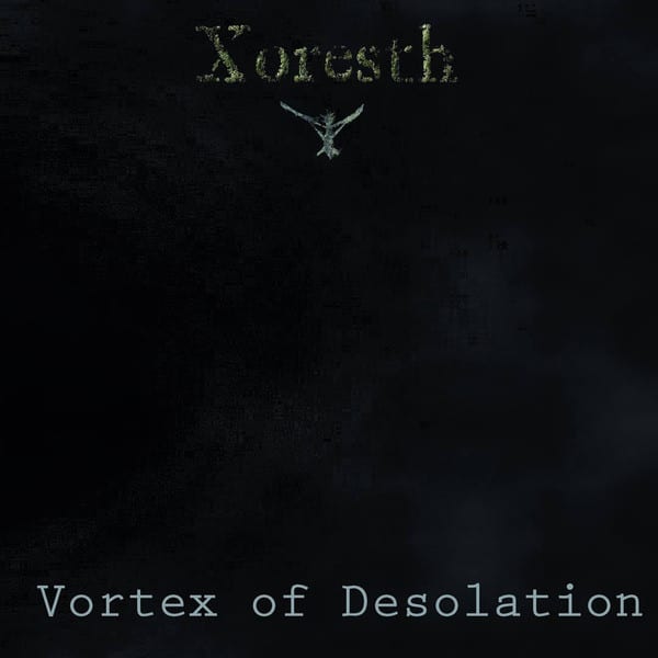 Xoresth – Vortex Of Desolation — фото товара