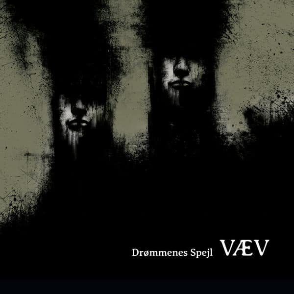 Vaev – Drømmenes Spejl — Музыка