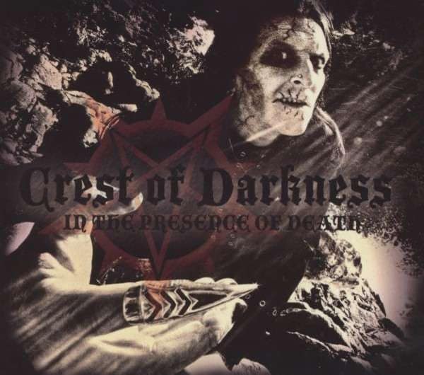 Crest Of Darkness — In The Presence Of Death — Музыка