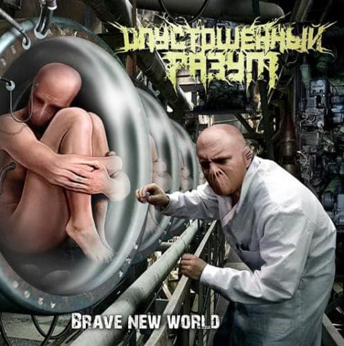 Gutted Mind — Brave New World — Музыка