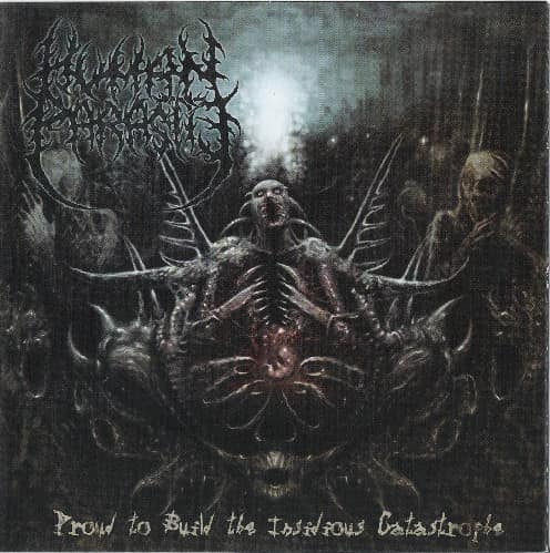 Human Parasite — Proud To Build The Insidious Catastrophe — Музыка