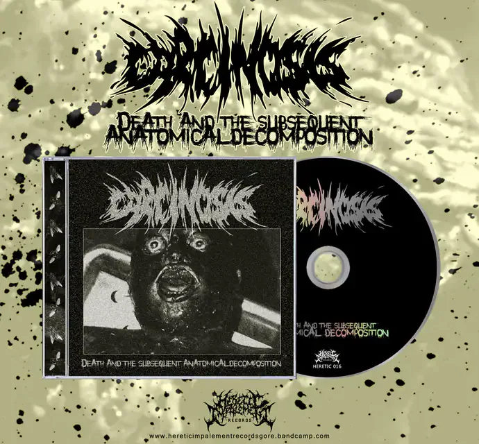 Carcinosis — Death and the Subsequent Anatomical Decomposition: оформление CD